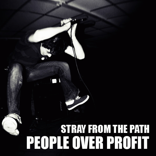 Stray From The Path : People Over Profit